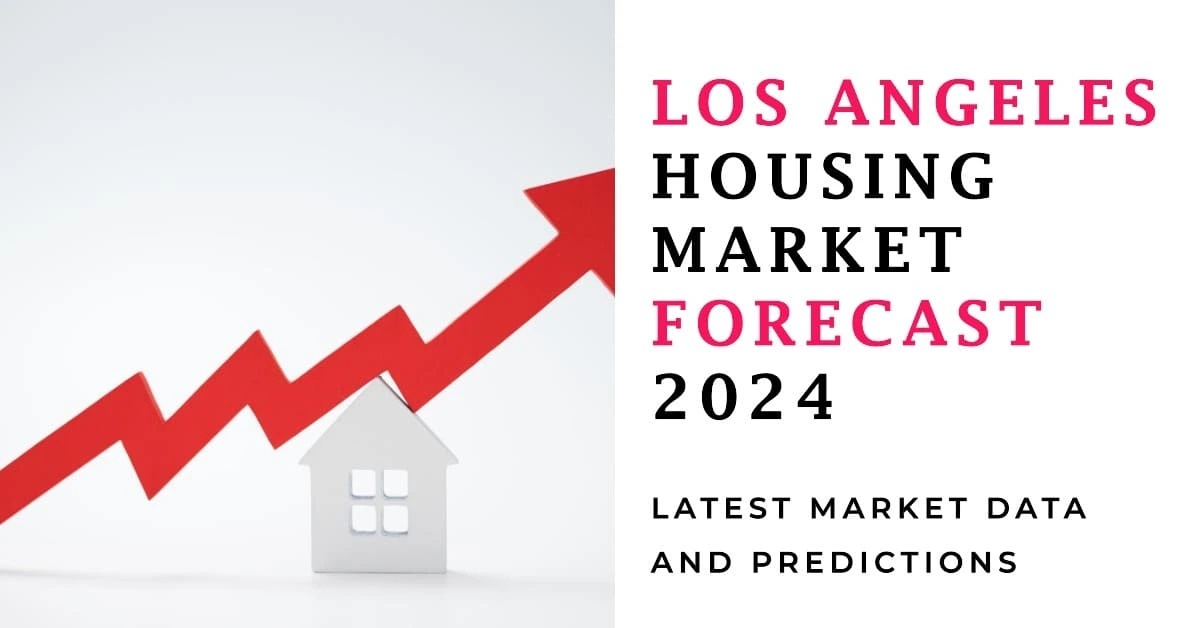 What Does The Los Angeles Real Estate Market In 2024.webp